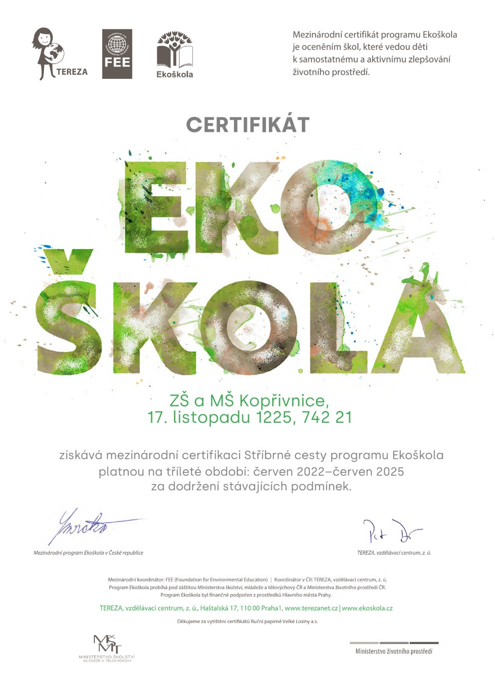Mezinárodní certifikace Stříbrné cesty programu Ekoškola 2022 - 2025